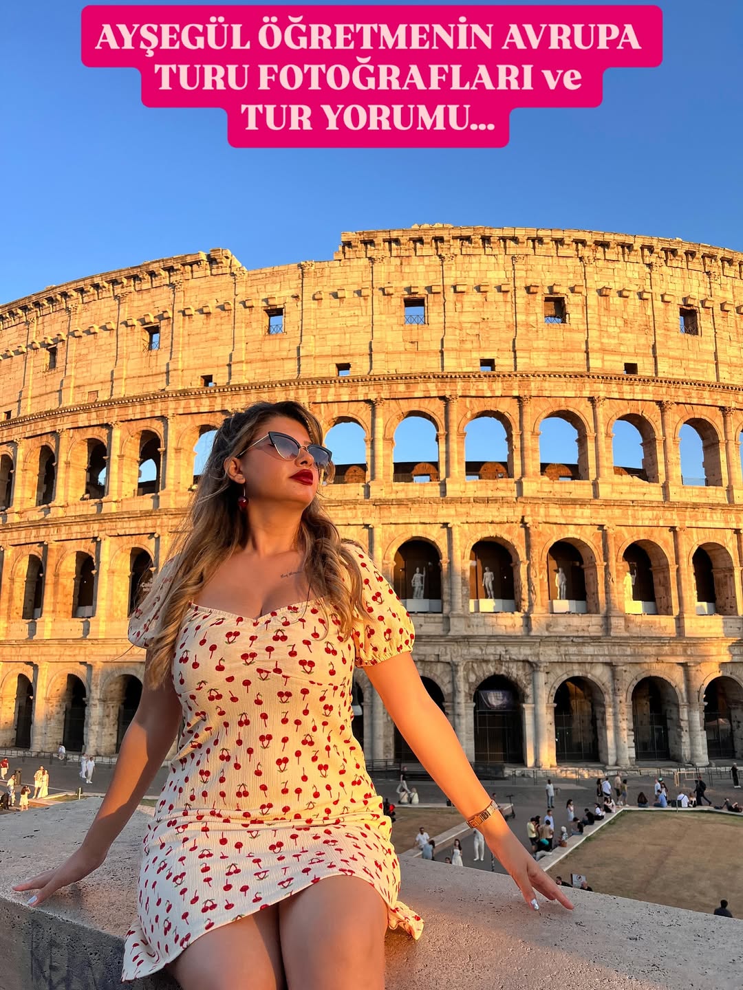 Uzun Zamandır Avrupa Turu Yapmanın Hayalini Kuruyordum. Daha Önce Bu Tura Katılan Arkadaşımın Re